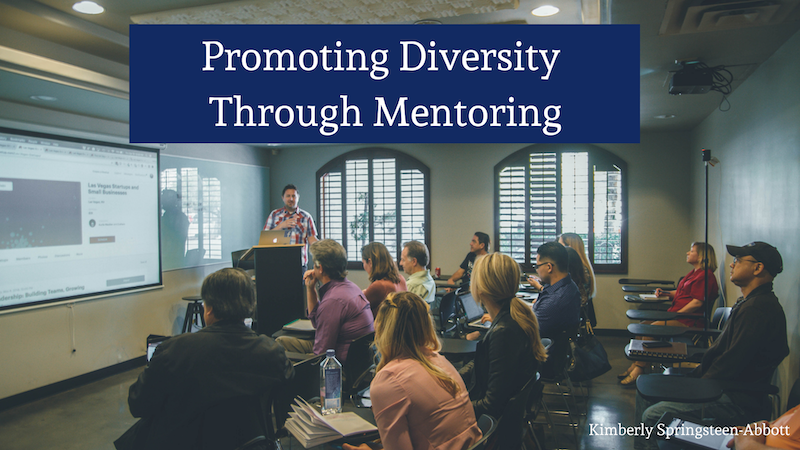 Promoting Diversity Through Mentoring