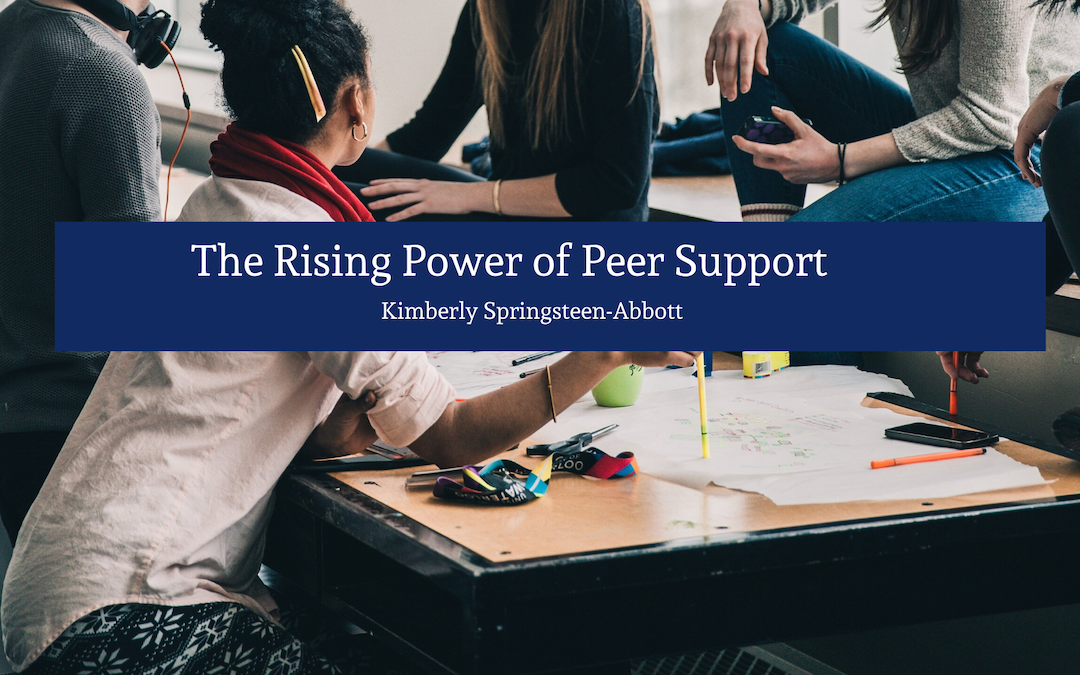 The Rising Power of Peer Support